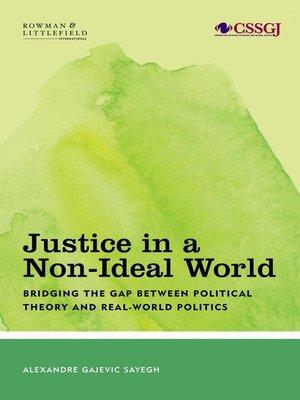 cover image of Justice in a Non-Ideal World